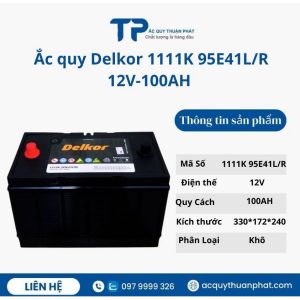 Ắc quy Delkor 1111K 12V-100AH miễn bảo dưỡng