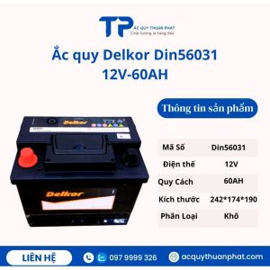 Ắc quy Delkor DIN56031 12V-60AH miễn bảo dưỡng