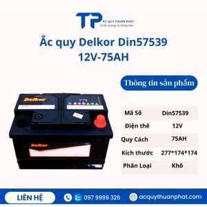 Ắc quy Delkor DIN57539 12V-75AH miễn bảo dưỡng