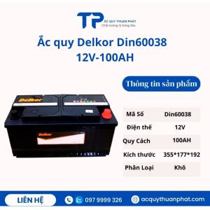 Ắc quy Delkor Din60038 12V-100AH miễn bảo dưỡng