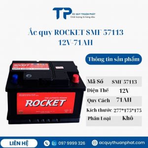 Ắc quy ROCKET SMF DIN57113 12V-71AH miễn bảo dưỡng