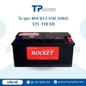 Ắc quy ROCKET SMF Din61042 12V-110AH chính hãng