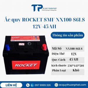 Ắc quy ROCKET SMF NX110-S6LS 12V-45AH miễn bảo dưỡng