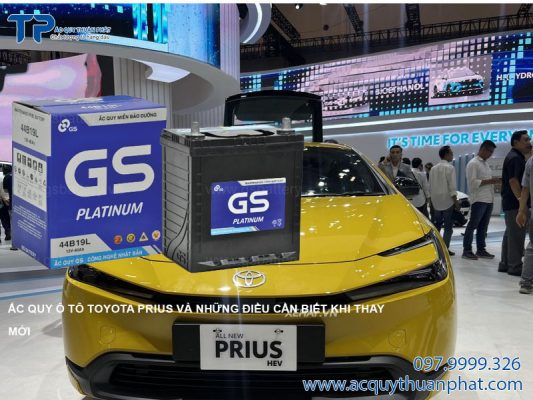 Ắc quy ô tô Toyota Prius và những điều cần biết khi thay mới