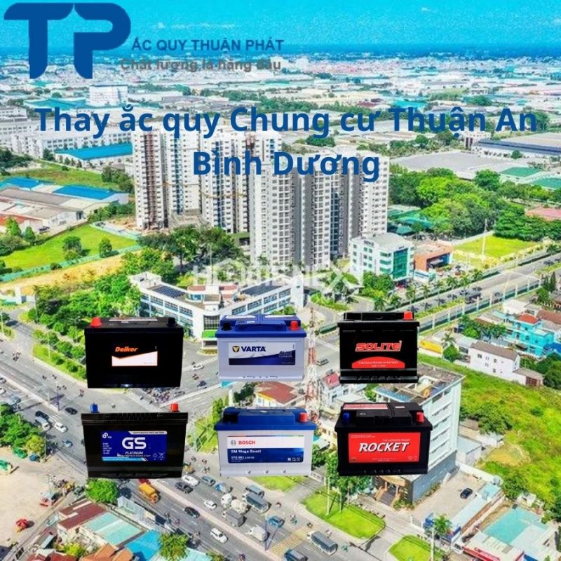 Thay ắc quy ô tô tại chung cư Thuận An Bình Dương;