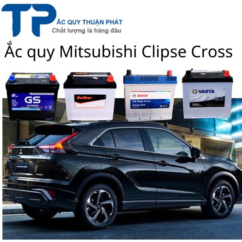 Thay ắc quy Mitsubishi Eclipse Cross tận nơi tại TPHCM;