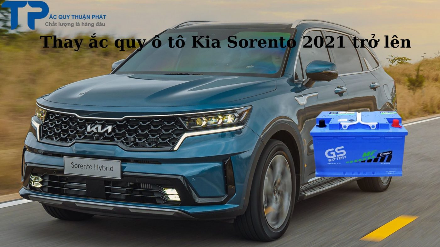 Ắc quy Kia Sorento 2021 trở lên