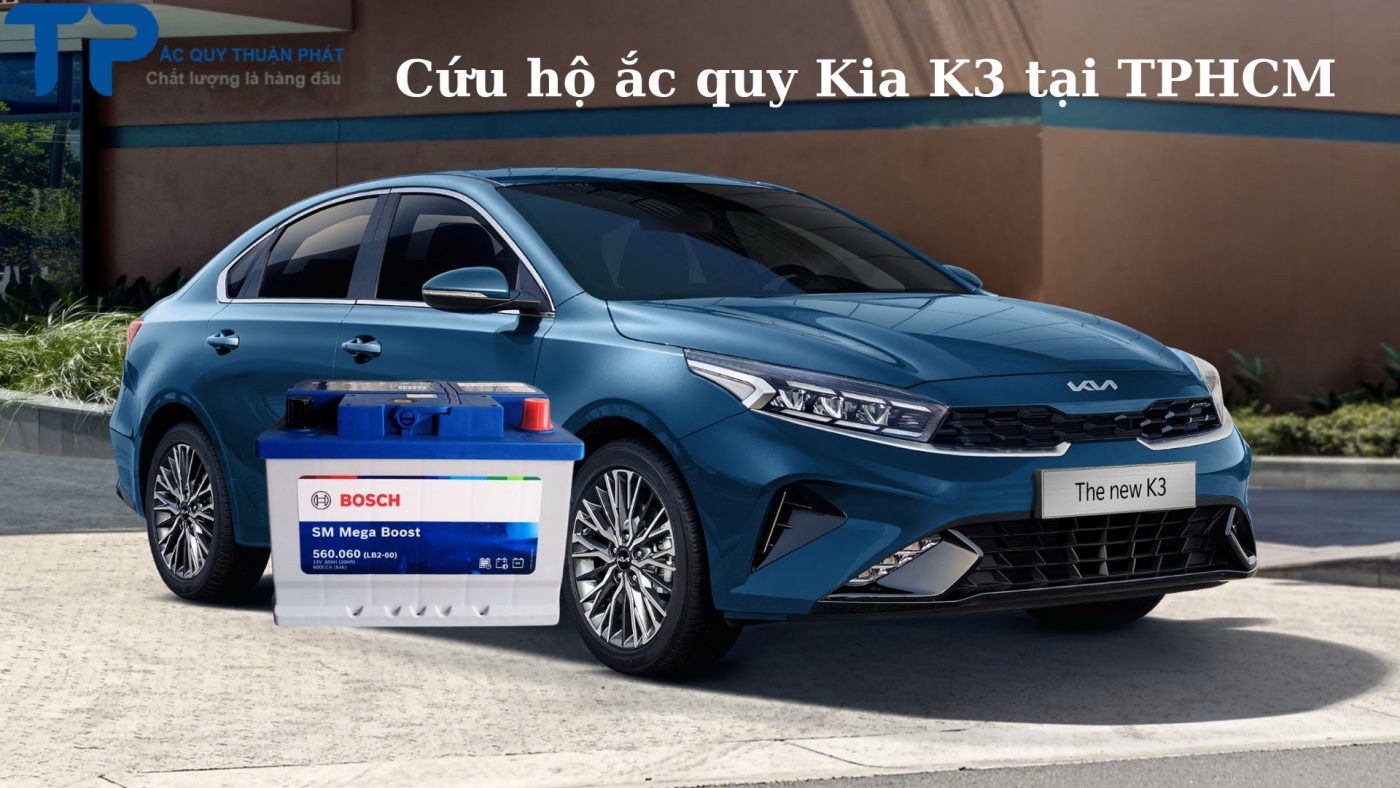 Cứu hộ ắc quy Kia K3 tại TPHCM