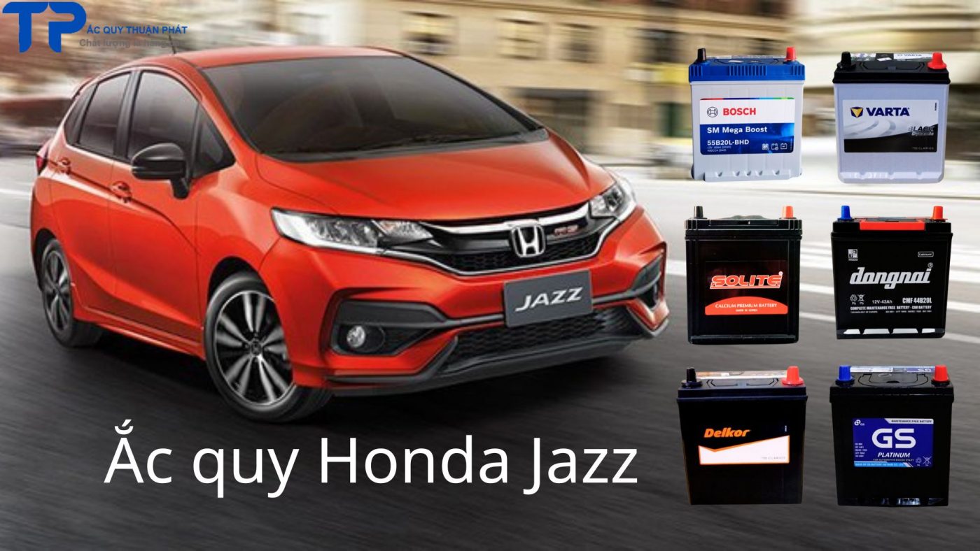 Thay ắc quy ô tô Honda Jazz tận nơi TPHCM;