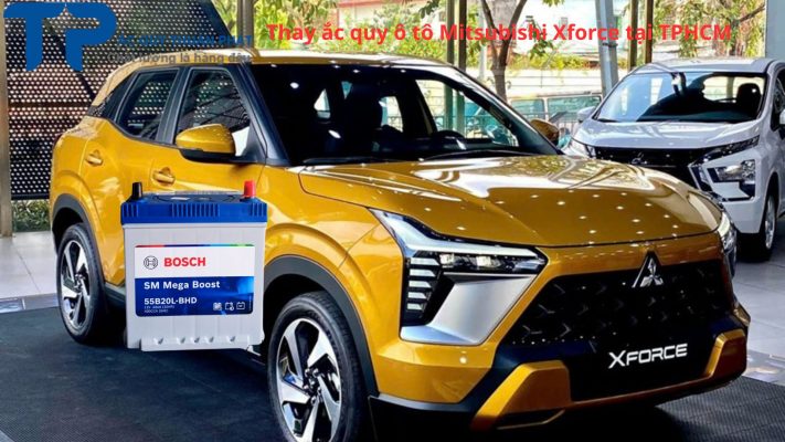 Thay ắc quy ô tô Mitsubishi xforce tận nơi tại TPHCM;