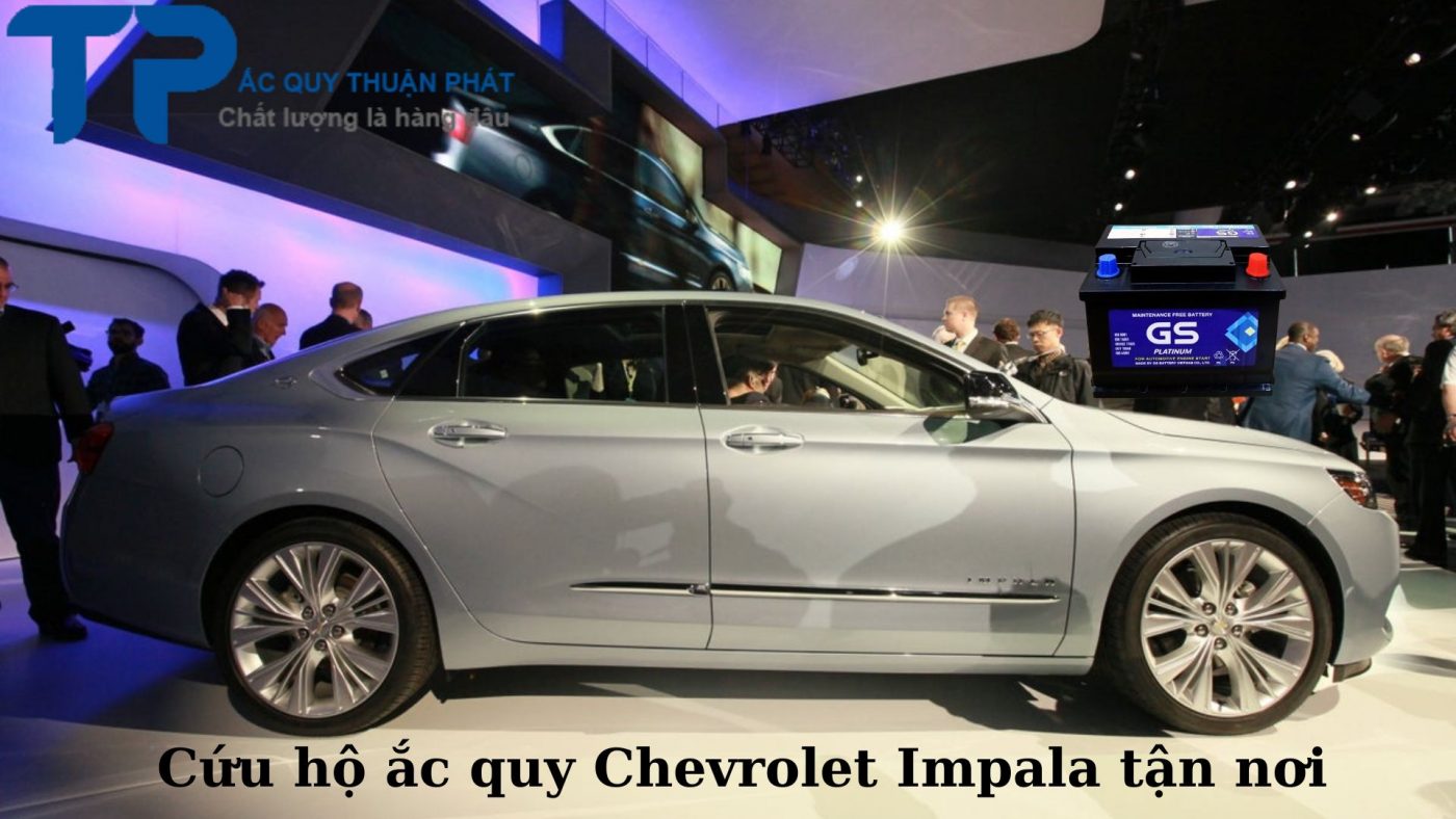 Cứu hộ ắc quy Chevrolet Impala tận nơi