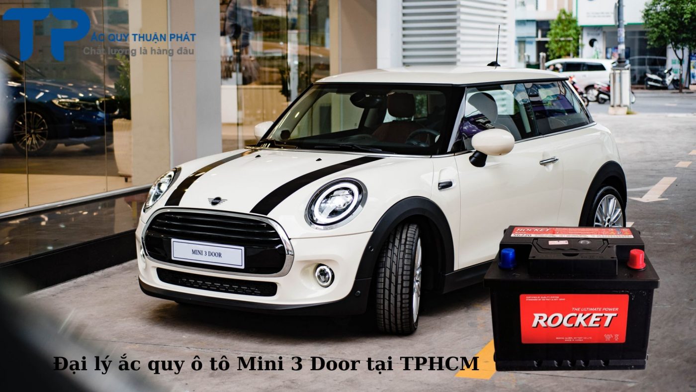 Đại lý ắc quy ô tô Mini 3 Door tại TPHCM