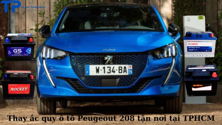 Thay ắc quy ô tô Peugeout tận nơi tại TPHCM;