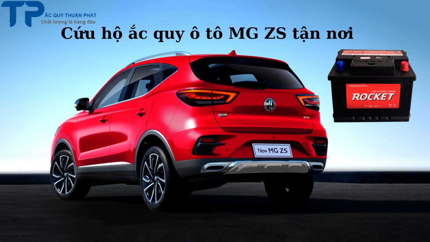 Cứu hộ ắc quy MG ZS tận nơi