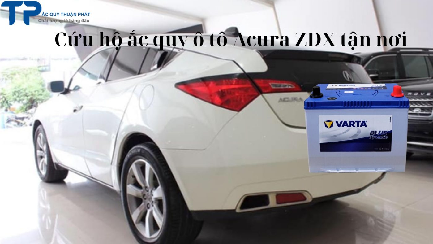 Cứu hộ ắc quy ô tô Acura ZDX tận nơi