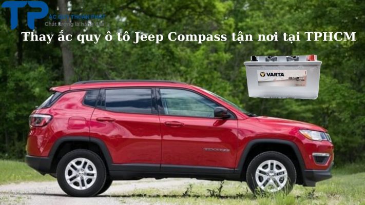 Thay ắc quy ô tô Jeep Compass tận nơi tại TPHCM;