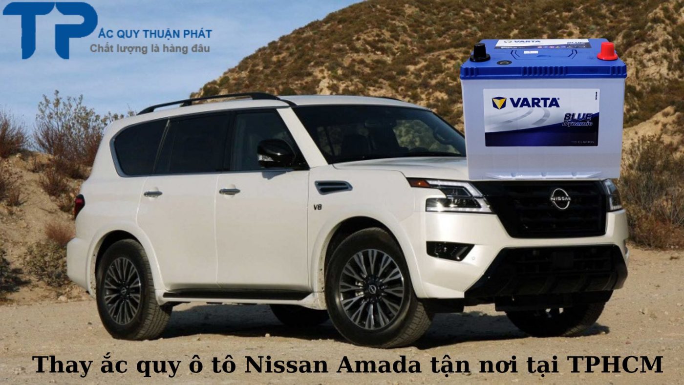 Thay ắc quy ô tô Nissan Amada tận nơi tại TPHCM;