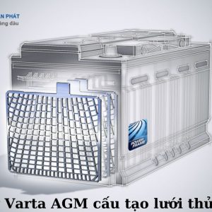 Cấu tạo ắc quy Varta AGM