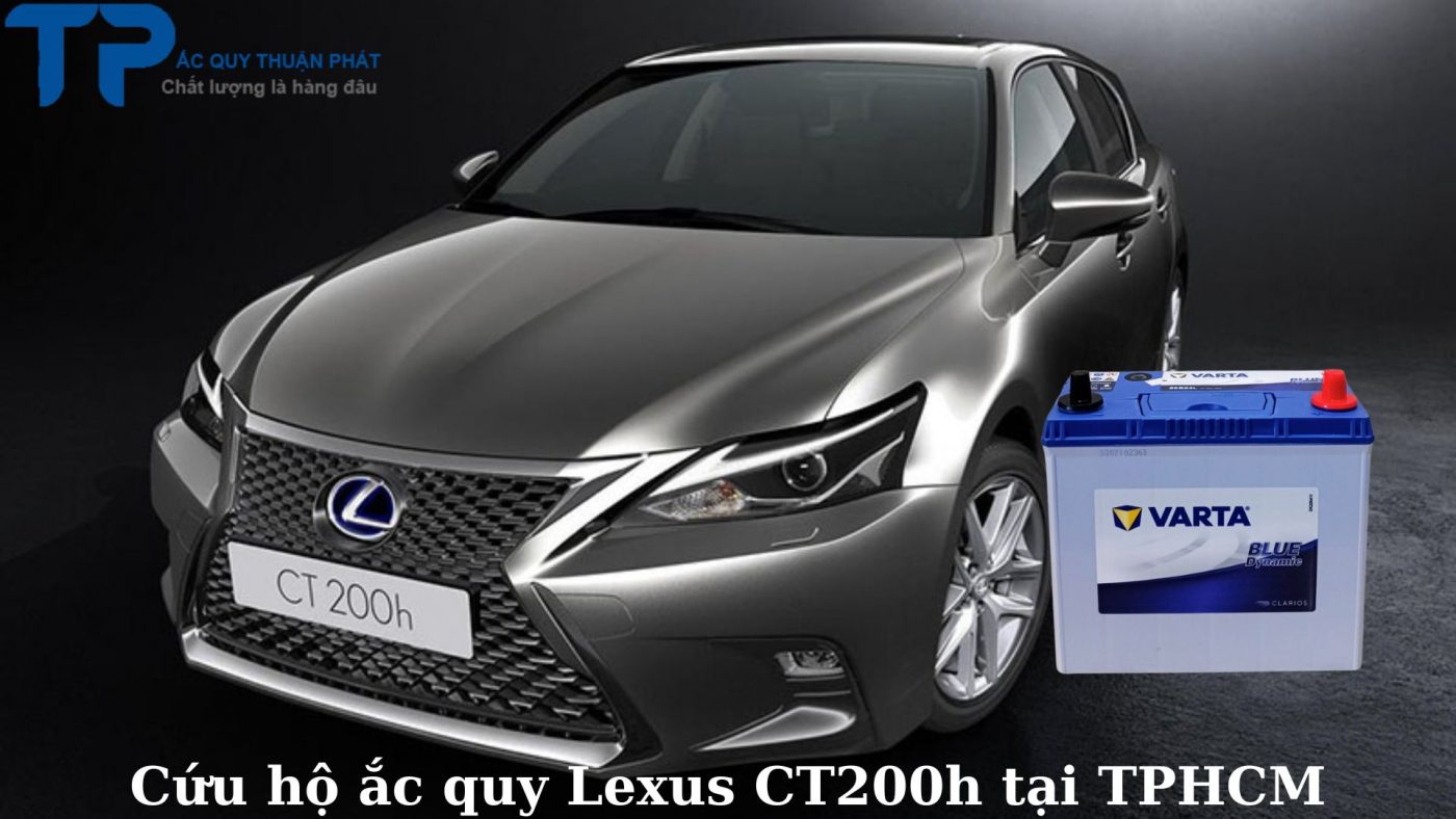 Cứu hộ ắc quy Lexus Ct200j tại TPHCM