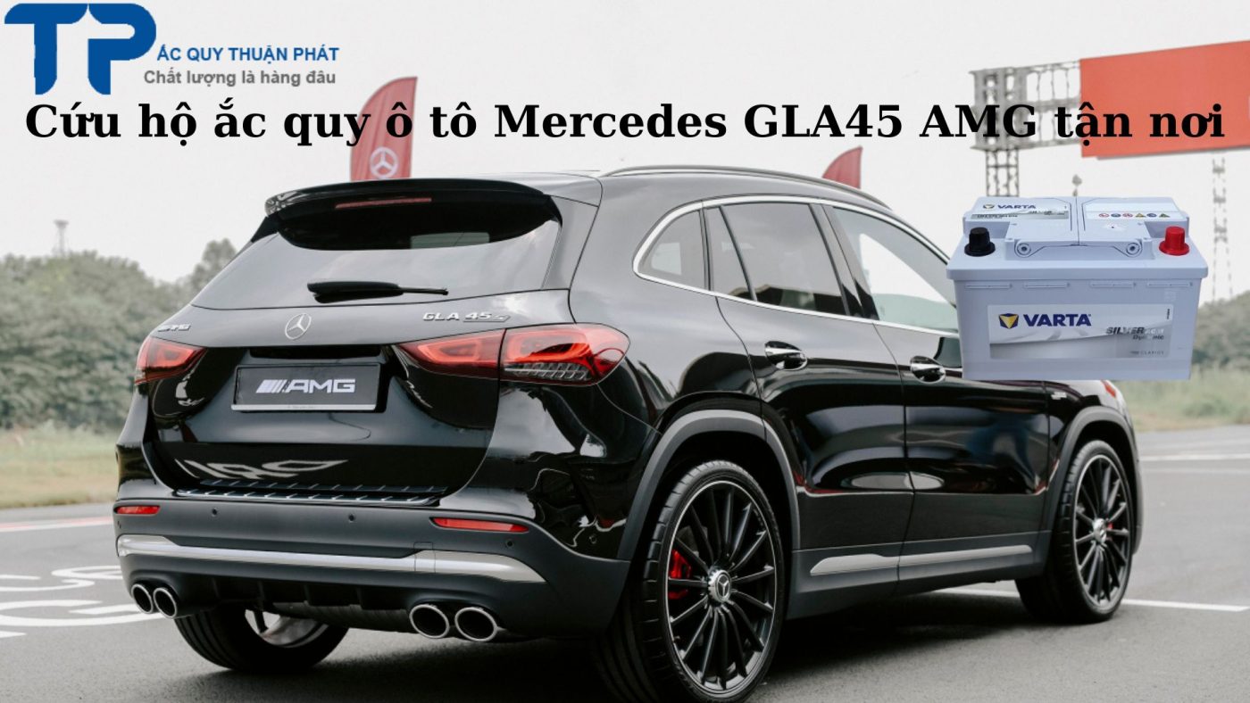 Cứu hộ ắc quy ô tô Mercedes GLA45 AGM tận nơi