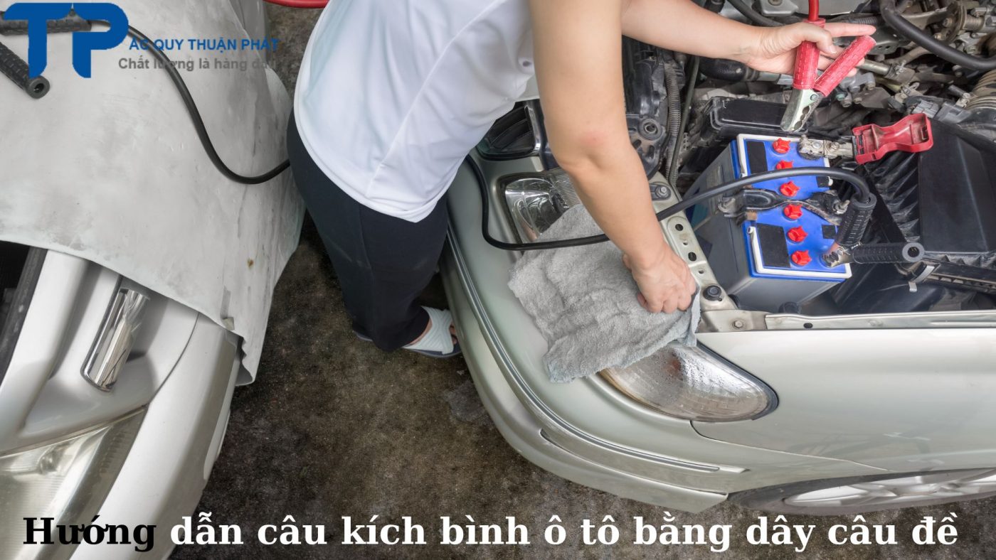 Hướng dẫn câu kích bình ô tô bằng dây câu đề