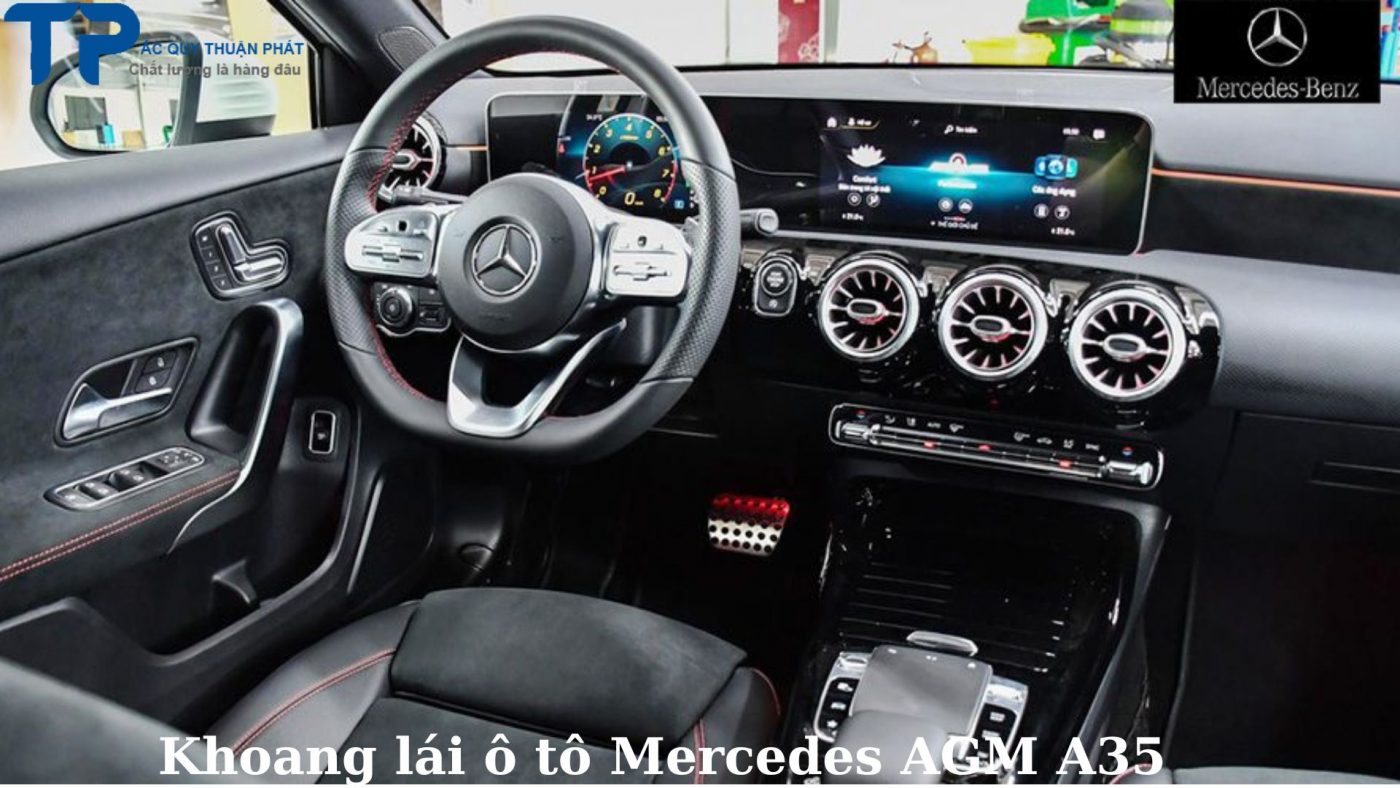 Khoang lái ô tô Mercedes AGM A35