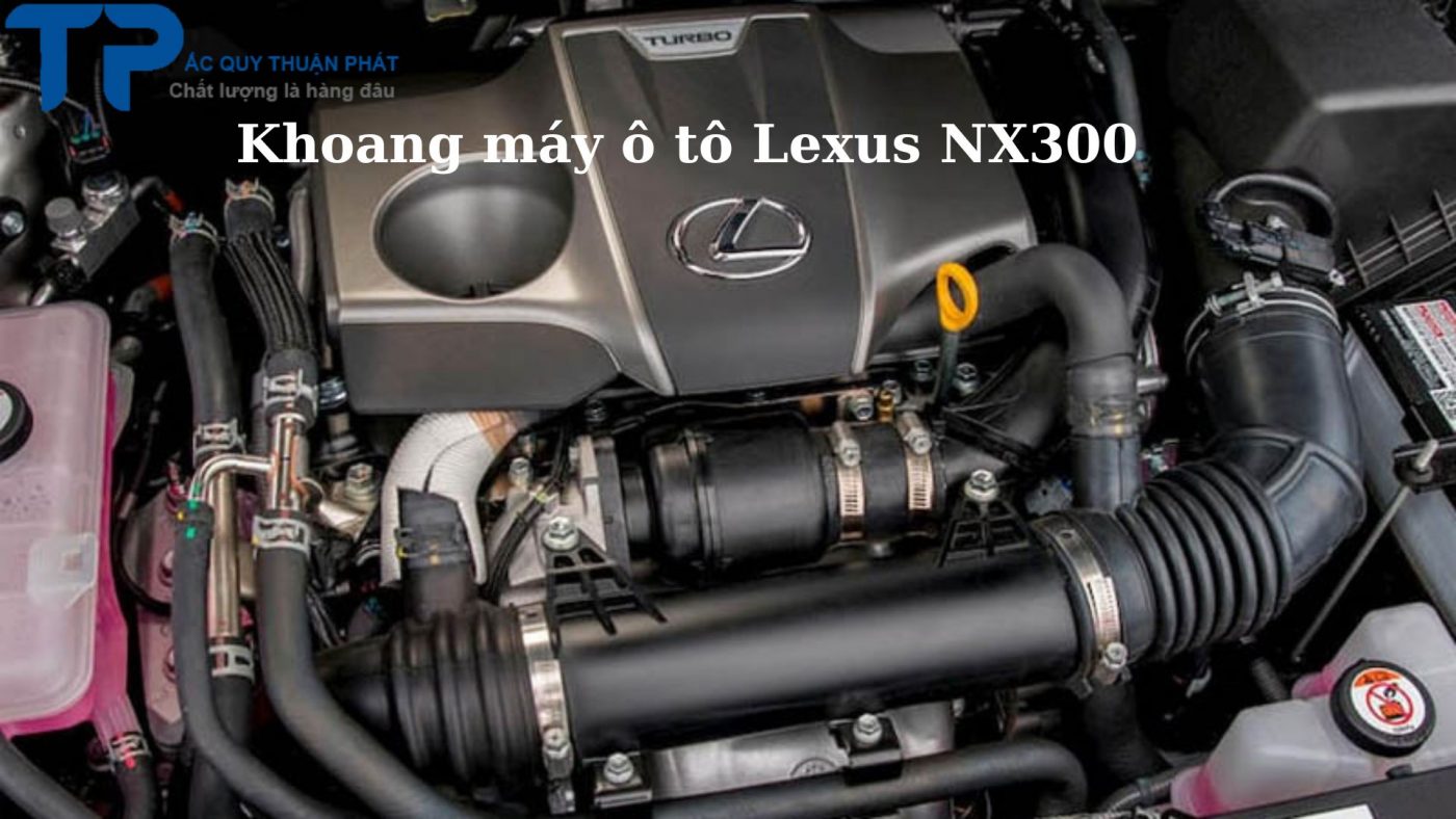 Khoang máy ô tô Lexus NX300