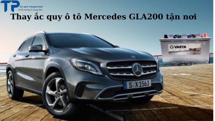 Thay ắc quy ô tô Mercedes GLA200 tận nơi;