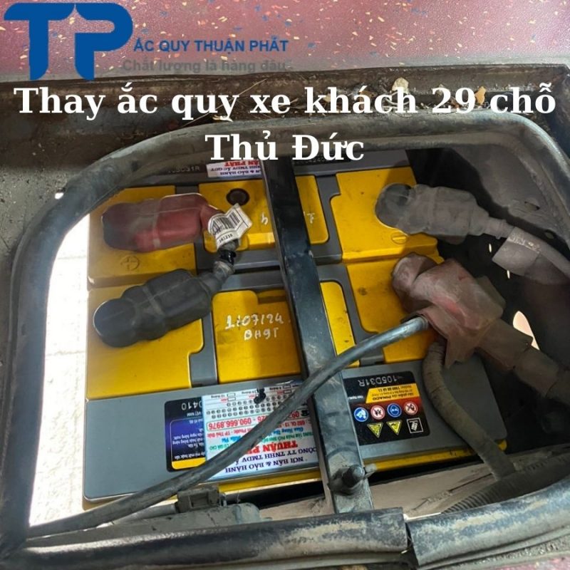 Thay ắc quy xe khách 29 chỗ tại Thủ Đức