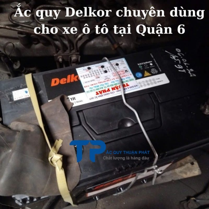 Ắc quy Delkor chuyên dùng cho ô tô tại Quận 6