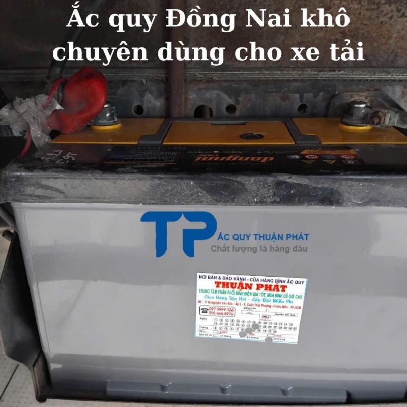 Ắc quy Đồng Nai khô chuyên dùng cho xe tải