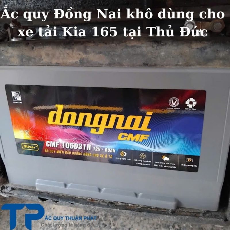 Ắc quy Đồng Nai khô dùng cho xe tải K165 tại Thủ Đức