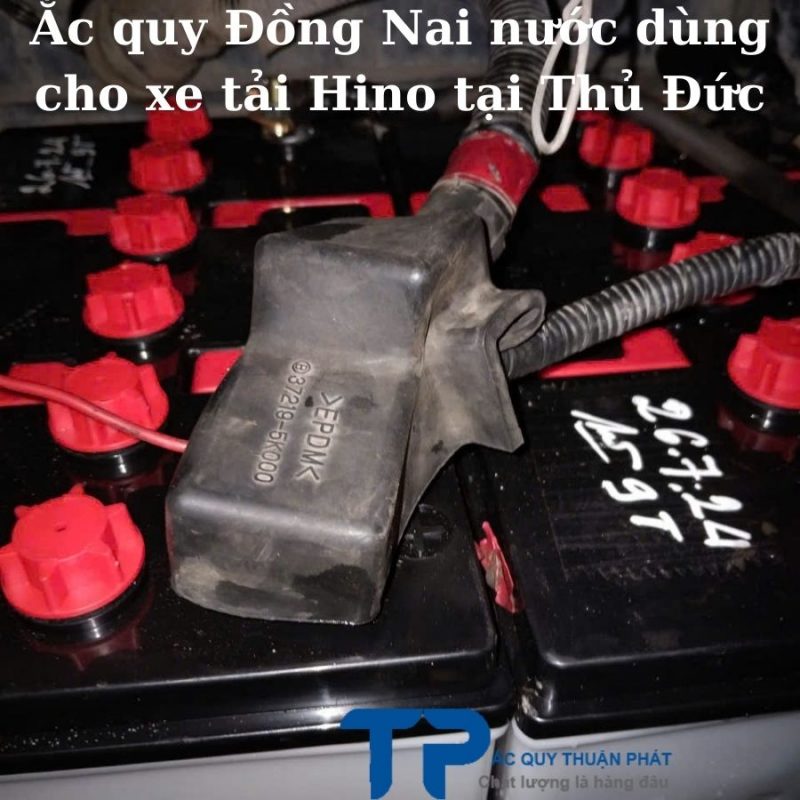 Ắc quy Đồng Nai nước dùng cho xe tải Hino tại Thủ Đức