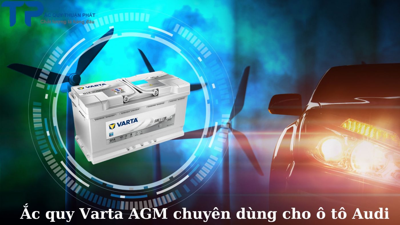 Ắc quy Varta AGM chuyên dùng cho ô tô Audi