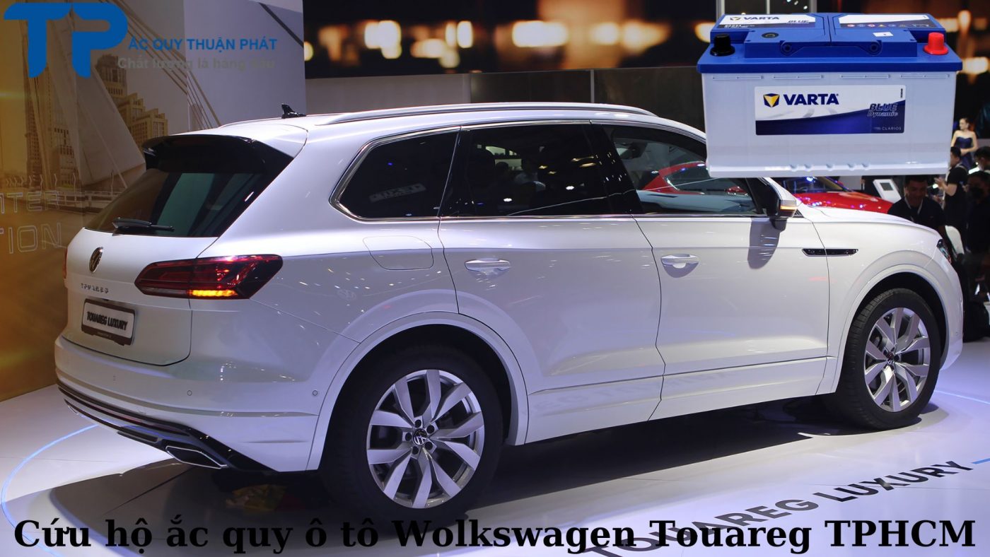 Cứu hộ ắc quy ô tô Wolkswagen Touareg tại TPHCM