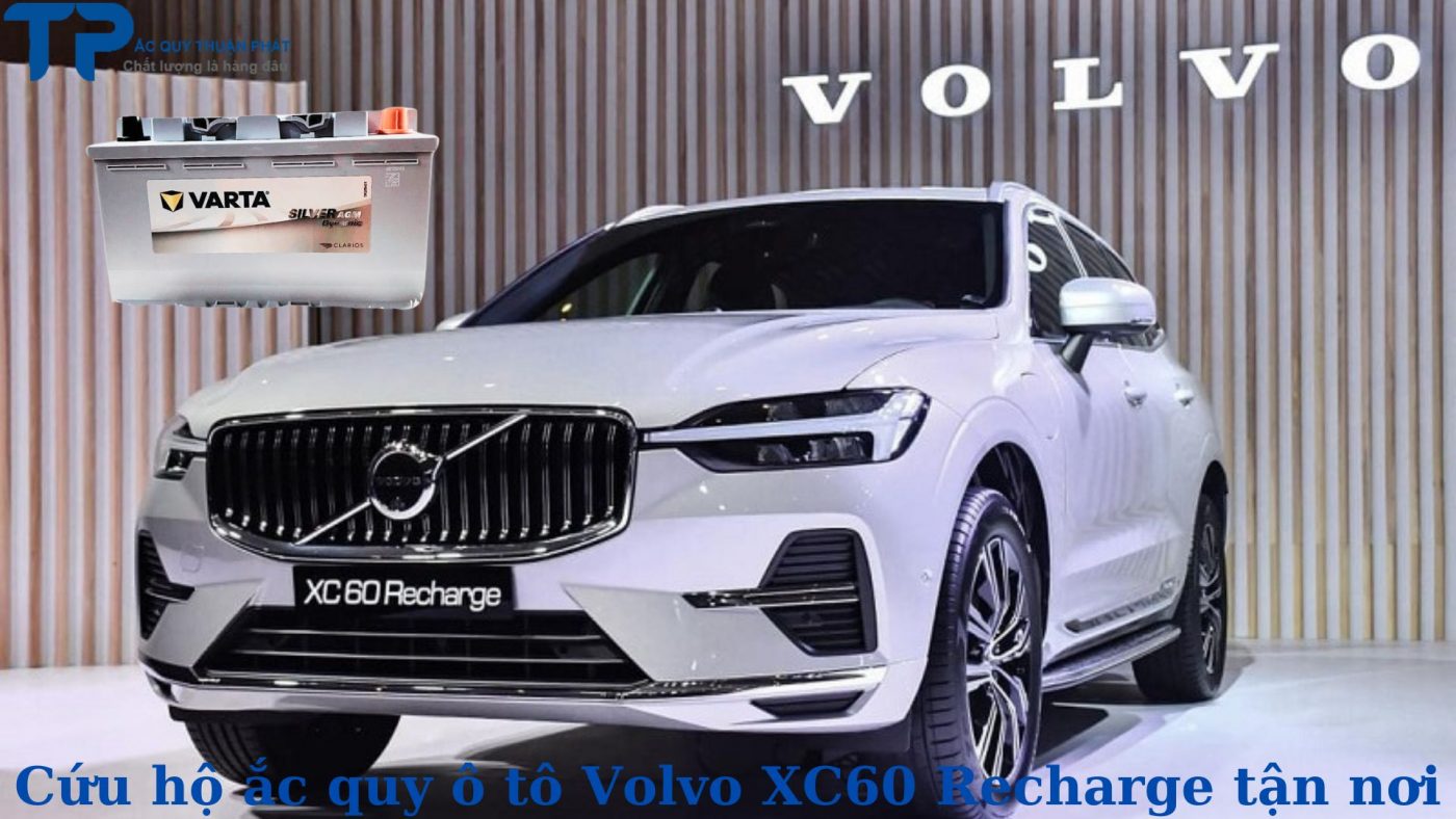 Cứu hộ ắc quy ô tô XC60 Rechange tận nơi