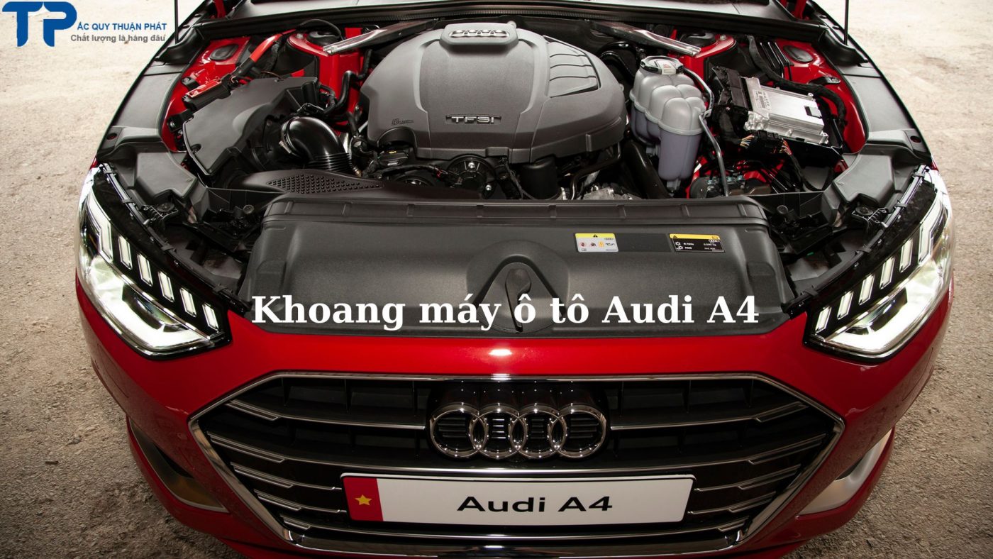 Khoang máy ô tô Audi A4