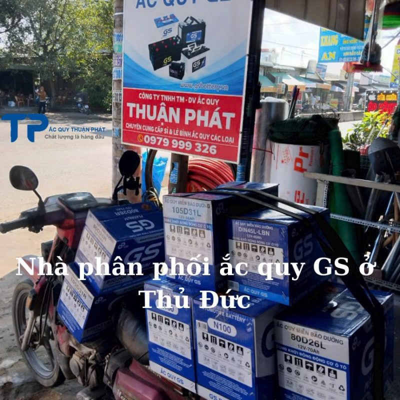 Nhà phân phối ắc quy GS ở Thủ Đức