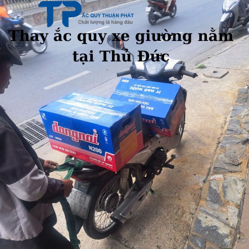 Thay ắc quy xe giường nằm tại Thủ Đức