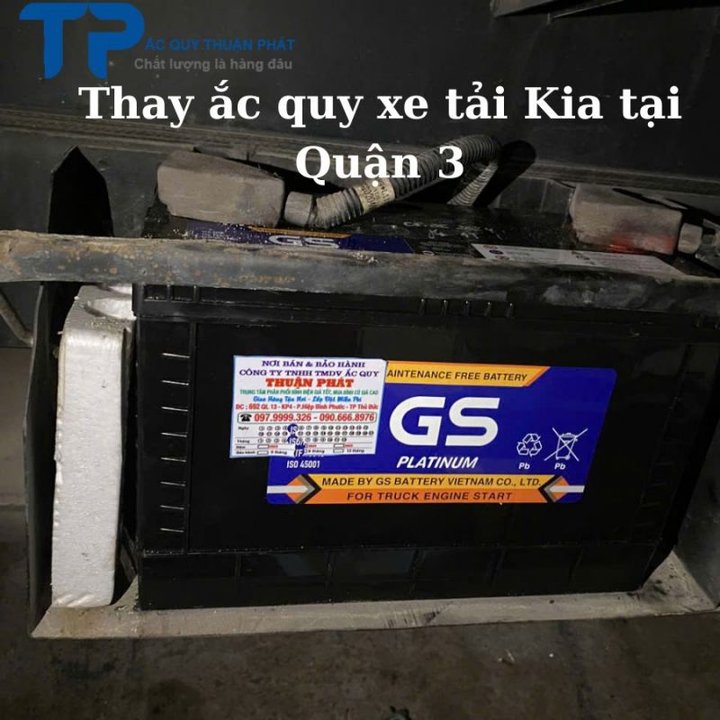 Thay ắc quy xe tải Kia tại Quận 3