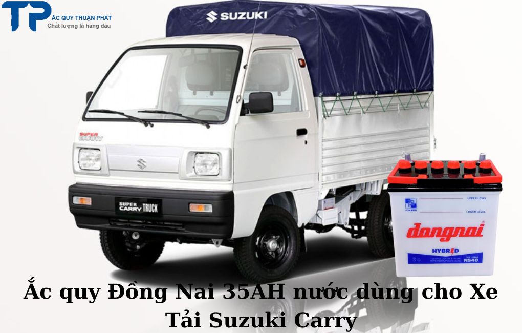 Ắc quy Đồng Nai nước dùng cho Xe Tải Suzuki Carry