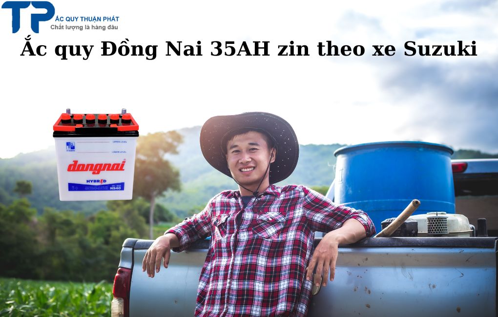 Ắc quy Đồng NAi 35AH Zin theo Xe Suzuki