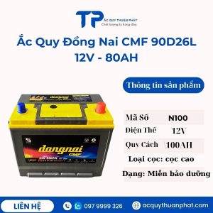 Ắc quy Đồng Nai CMF 90D26L 12V - 80AH miễn bảo dưỡng