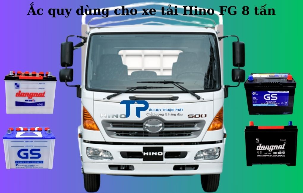 Ắc quy dùng cho xe tải Hino FG 8 tấn