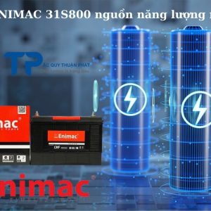 Ắc quy ENIMAC 31S800 nguồn năng lượng mạnh mẽ