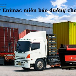 Ắc quy Enimac miễn bảo dưỡng cho xe tải