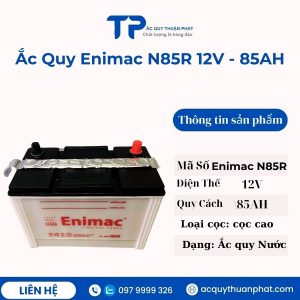 Ắc quy Enimac N85R 12V - 85AH giá tốt