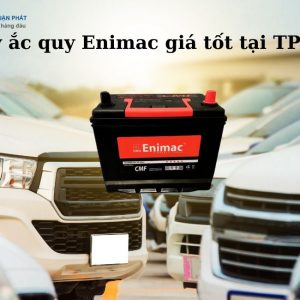 Đại lý ắc quy Enimac giá tốt tại TPHCM