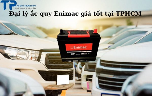 Đại lý ắc quy Enimac giá tốt tại TPHCM