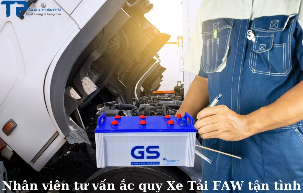 Nhân viên tư vấn ắc quy Xe Tải FAW tận tình